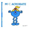 Image de Madame Acrobate Roger Hargreaves (Auteur)