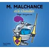 Image de Monsieur Malchance et le chevalier Roger Hargreaves (Illustration), Roger Hargreaves (Auteur)