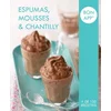 Image de Espumas, mousses & chantilly en occasion ou reconditionné