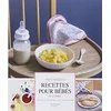 Image de Recettes pour bébés : 0-3 ans en occasion ou reconditionné