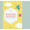 Image de Le livre de ta naissance et de tes premières fois en occasion ou reconditionné