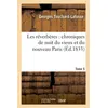 Image de Les réverbères : chroniques de nuit du vieux et du nouveau Paris. Tome 5 Georges Touchard-Lafosse (Auteur)