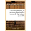 Image de Les contemporaines, ou Aventures des plus jolies femmes de l'âge présent (Éd.1884) Nicolas-Edme Rétif De La Bretonne (Auteur)