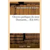 Image de Oeuvres poétiques du sieur Desmarets (Éd.1641) Jean Desmarets de St-Sorlin (Auteur)