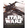Image de Star Wars, le réveil de la force : vaisseaux et véhicules : plans, coupes et technologies en occasion ou reconditionné
