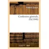 Image de Confession générale, (Éd.1848) Frédéric Soulié (Auteur)