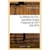 Image de La défense du Cid : reproduite d'après l'imprimé de 1637, (Éd.1879) Charles Lormier (Auteur)