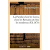 Image de La Parodie chez les Grecs, chez les Romains et chez les modernes, (Éd.1870) Octave Delepierre (Auteur)