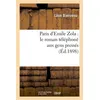 Image de Paris d'Emile Zola : le roman téléphoné aux gens pressés (Éd.1898) Léon Bienvenu (Auteur)