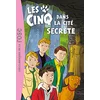 Image de Le club des Cinq. Vol. 45. Les Cinq dans la cité secrète en occasion ou reconditionné
