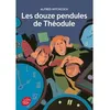 Image de Les douze pendules de Théodule Alfred Hitchcock (Auteur), Jean Muray (Traduction), Sylvie Tagourdeau (Illustration), Dan Benesch (Illustration), Pierre Bailly (Conception couverture ou illustration)