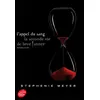 Image de Saga Twilight - L'appel du sang Stephenie Meyer (Auteur), Luc Rigoureau (Traduction)