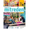 Image de Mitreden 1ère - Livre Élève Emmanuelle Coste (Auteur), Alexandra Fleurence (Auteur), Claire Gramme (Auteur), Lysiane Kiefer (Auteur), Sylvie Klaar-Lusamba (Auteur), Philippe Mauge (Auteur), Natalie Mayer (Auteur)