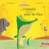 Image de Mamie Poule raconte - Le crocodile qui avait peur de l'eau Christine Beigel (Auteur), Hervé Le Goff (Illustration)