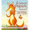 Image de Je t'aimerai toujours, quoi qu'il arrive... en occasion ou reconditionné