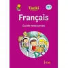 Image de Taoki et compagnie, français CE1 : guide ressources : programmes 2018 en occasion ou reconditionné