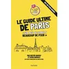 Image de Le guide ultime de Paris Victor Habchy (Auteur), Nora Barault (Auteur)
