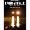 Image de L'autostoppeur - 9 nouvelles noires pour nuits blanches Anthony Horowitz (Auteur), Annick Le Goyat (Traduction)