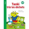 Image de Taoki trie les déchets Niveau 1 - Album Aurélien Heckler (Illustration), Céline Claire (Auteur)