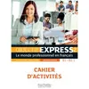 Image de Objectif Express 2 [2e édition] - Cahier d'activités (B1-B2.1) Béatrice Tauzin (Auteur), Anne-Lyse Dubois (Auteur), Sylvie Peltier (Auteur)