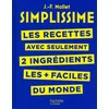 Image de Simplissime : les recettes avec seulement 2 ingrédients les + faciles du monde en occasion ou reconditionné