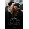 Image de Destins brisés en occasion ou reconditionné