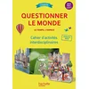 Image de Questionner le monde CE2, cycle 2 : le temps, l'espace : cahier d'activités interdisciplinaires en occasion ou reconditionné