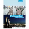 Image de Passerelles Philosophie Terminale séries technologiques - Livre élève Karine Tordo Rombaut (Auteur), Matthieu Lahure (Auteur), Dimitri Derat (Auteur), Frédéric Manzini (Auteur), Larissa Paulin (Auteur), Alexis Michaut (Auteur), David Larre (Auteur)