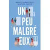 Image de Un peu malgré eux Becky Albertalli (Auteur), Aisha Saeed (Auteur), Mathilde Tamae-Bouhon (Traduction)