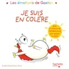 Image de Les émotions de Gaston - Je suis en colère Aurélie Chien Chow Chine (Illustration), Aurélie Chien Chow Chine (Auteur)