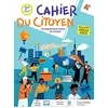 Image de Cahier du citoyen 4e : enseignement moral et civique en occasion ou reconditionné