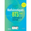 Image de Maths BTS comptabilité et gestion 1re année - Livre de l'élève Lydia Misset-Rocherolle (Auteur), Gwénola Verdier (Auteur), Nathalie Lopez (Auteur)