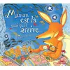 Image de Maman est là quoi qu'il arrive... en occasion ou reconditionné
