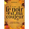 Image de Le noir est ma couleur. Vol. 1. Le pari en occasion ou reconditionné