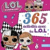 Image de LOL surprise ! : 365 activités avec les LOL en occasion ou reconditionné