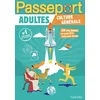 Image de Passeport adultes : culture générale : 130 jeux, énigmes et casse-tête pour vous tester en occasion ou reconditionné