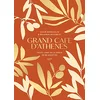 Image de Grand Café d'Athènes : toute l'âme de la Grèce en 80 recettes en occasion ou reconditionné