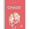 Image de Chaud : 60 recettes pour séduire aux fourneaux en occasion ou reconditionné