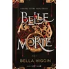 Image de Belle Morte. Vol. 1 en occasion ou reconditionné