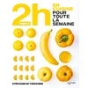 Image de 2 h en cuisine pour toute la semaine. Vol. 2 en occasion ou reconditionné