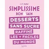 Image de Simplissime bon & sain : desserts sans sucre raffiné les + faciles du monde en occasion ou reconditionné
