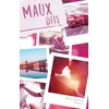 Image de Maux d'amour. Vol. 2. Maux dits en occasion ou reconditionné