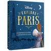 Image de Disney explore Paris - Les aventures de tes héros à la découverte de Paris Collectif (Auteur)