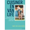 Image de Cuisiner en van life : de délicieuses recettes pour la vie sur la route : des petits aux grands espaces en occasion ou reconditionné