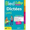 Image de Bled : dictées collège, 6e, 5e, 4e, 3e : conforme au programme en occasion ou reconditionné