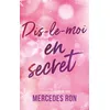 Image de Dis-le-moi - tome 2 - En secret en occasion ou reconditionné