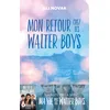 Image de Mon retour chez les Walter boys en occasion ou reconditionné