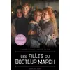 Image de Les Filles du Docteur March - Le grand classique à l'origine du film Louisa May Alcott (Auteur), Anne Joba (Traduction)