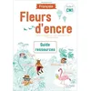 Image de Fleurs d'encre Français CM1 - Guide ressources Françoise Carrier (Auteur), Chantal Bertagna (Auteur)