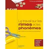 Image de Le travail sur les rimes et les phonèmes pour l'éveil à la conscience phonologique : GS, CP et ASH en occasion ou reconditionné